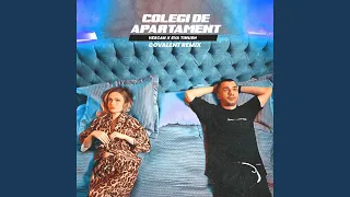 Colegi de apartament (Covalent Remix)