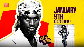 Black Sherif Releases ‘January 9th’ And It’s Flaaaaames!!!!