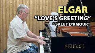 Elgar "Salut d'Amour" (Love's Greeting) P. Barton, FEURICH 218 piano