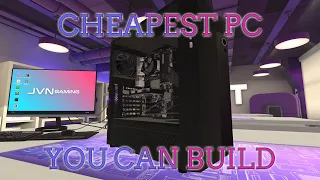 This Is The CHEAPEST PC You Can Build In PC Building Simulator - PC Building Simulator