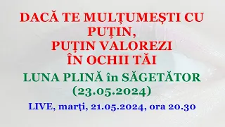 DACĂ TE MULȚUMEȘTI CU PUȚIN, PUȚIN VALOREZI ÎN OCHII TĂI