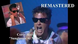 Corey Hart Sunglasses At Night 1984 (audio remastered)