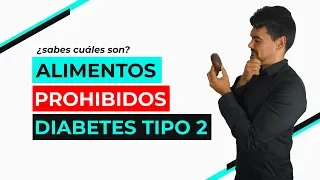 Dieta para Diabéticos Tipo 2: ¿Alimentos Prohibidos? ⛔