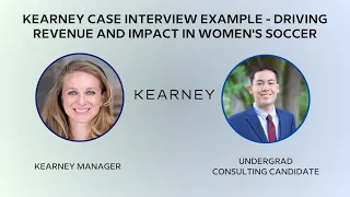 Kearney Case Interview Example - Driving Revenue and Impact in Women's Soccer