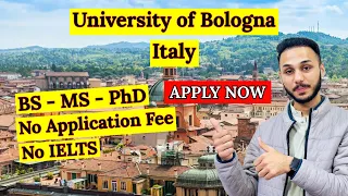 How to Apply for University of Bologna Scholarship 2024 | How to apply for Italy Scholarship 2024