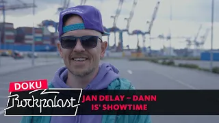 Jan Delay – Dann is' Showtime | Doku | Rockpalast