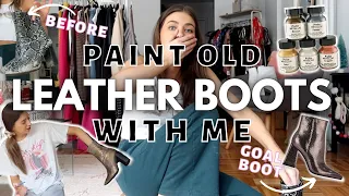 PROJECT SERIES EP 1: PAINTING OLD LEATHER BOOTS METALLIC