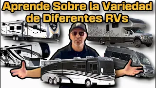 Aprende Sobre los Diferentes Tipos de RV's | Learn the Different Types of RVs in Spanish