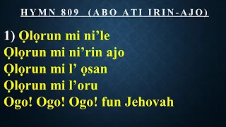 CCC Hymn 809 (Olorun mi n'ile, Olorun mi ni'rin ajo) Celestial Church of Christ,