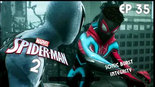 Spider Man 2 FULL GAME EP35 Sonic Burst Integrity
