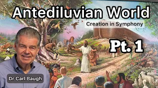 Creation Science Explains the Antediluvian World  pt.1 (Longevity - Giantism)