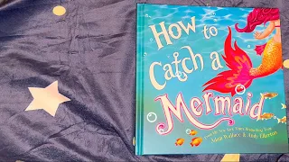 How to Catch a Mermaid by Adam Wallace and Andy Elkerton