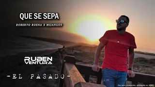 Roberto Roena - Que Se Sepa (Rubén Ventura Mashup)