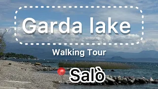 Let’s walk around Salò beach, Garda lake!
