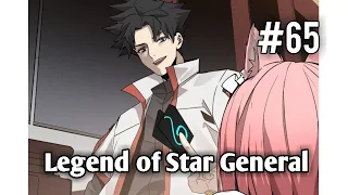 Legend of Star General | Chapter 65 | English | After eating my buns, You Are my Friend