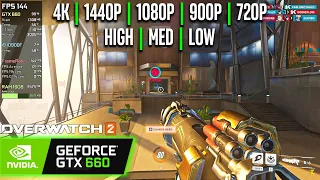 GTX 660 | Overwatch 2 - 4K, 1440p, 1080p, 900p, 720p - High, Med, Low