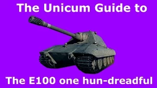 (guest video) The Unicum Guide to the E100