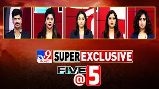 Five @ 5 | Super Exclusive News | 29 July 2023 - TV9