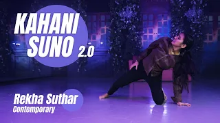 Kahani Suno 2.0 - Kaifi Khalil | Choreography by  Rekha Suthar  Choreography | THE KINGS |