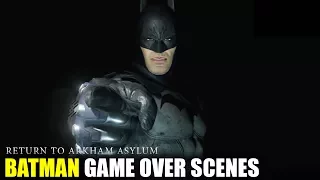 Batman: Return To Arkham - Batman Game Over Scenes