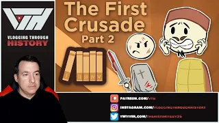 Historian Reacts - The First Crusade (Extra History) - Ep 2