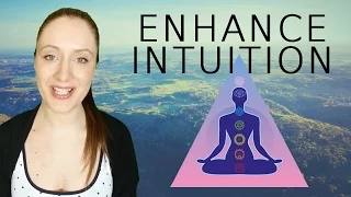 How To Enhance Your INTUITION: 9 Ways