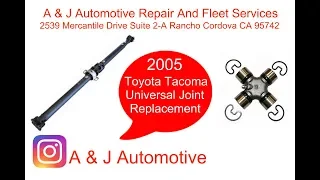 2005 Toyota Tacoma Universal Joint Replacement