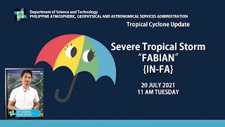 Press Briefing: Severe Tropical Storm  "#FABIANPH" Tuesday, 11 AM July 20, 2021