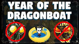 Year Of The Dragonboat Don't Starve Together - This Update is really Dragon me Down - DST Update