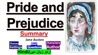 Pride and Prejudice Summary and Analysis in Urdu/Hindi l Pride and Prejudice Summary Chapter Wise