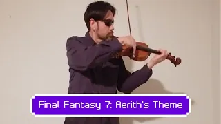 Aerith's Theme Violin Cover (Final Fantasy 7)