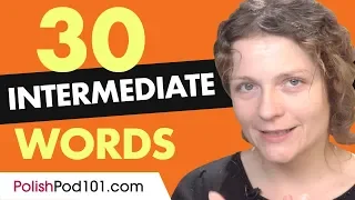 30 Intermediate Polish Words (Useful Vocabulary)