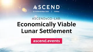 ASCENDxCo-Lab: Economically Viable Lunar Settlement