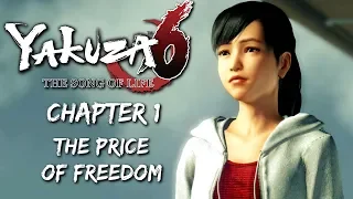 Yakuza 6: The Song of Life LEGEND Walkthrough - Chapter 1: The Price of Freedom (No Commentary)