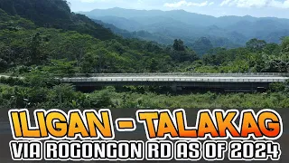 ILIGAN TO TALAKAG BUKIDNON VIA ROGONGON ROAD 2024 UPDATE