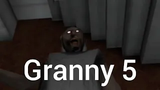 Granny 5 Time To Wake Up Unofficial Beta Version 1.2 Act 1 First Gameplay