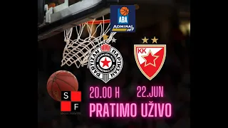 KOŠARKA  ABA LIGA  FINALE  5. MEČ 20.00 h PARTIZAN  - CRVENA ZVEZDA ! UŽIVO PRATIMO !!