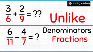 Adding and Subtracting Unlike fractions