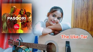 Pasoori song- (Hindi) || Ali Sethi ,Shae Gill || Coke Studio|| The Uke-Tar.