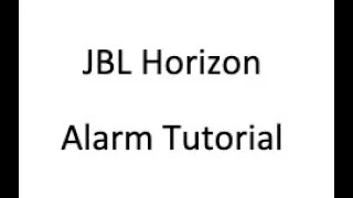 How to set (and delete) alarms on a JBL Horizon clock