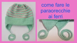 Come fare le paraorecchie ai ferri tutorial dettagliato. Como tejer orejas para gorro dos agujas.