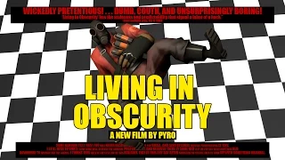 "Living in Obscurity" - SFM - Saxxy Awards Best Drama Winner 2016