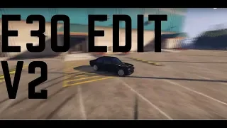 GTA 5 -  FIVE M E30 DRIFT EDIT