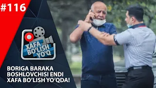 Xafa bo'lish yo'q 116-son Boriga baraka boshlovchisi endi Xafa bo’lish yo’qda! (12.09.2020)