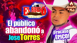 Crónica del penoso FRACASO de Jose Torres en El Regio Disco el rey de alto mando quedó en VERGÜENZA🔥