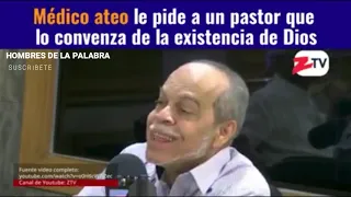 El médico ateo que le pidió a un #Pastor que lo convenciera de la existencia de #Dios