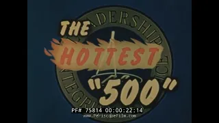 1953 INDIANAPOLIS 500 RACE "THE HOTTEST 500"  75814