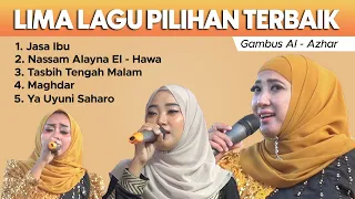 LIMA LAGU GAMBUS TERBAIK | Al - Azhar Gambus Cilegon - Banten