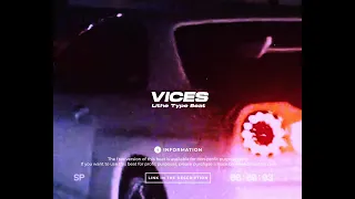 (FREE) Lithe Type Beat "vices" | 2023 |