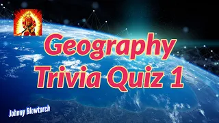 Geography Trivia Quiz 1